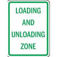Sign indicating a loading and unloading zone with green text on a white background
