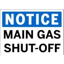 Notice - Main Gas Shut-Off