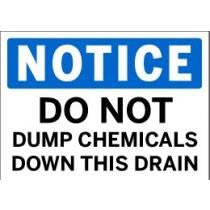 Notice - Do Not Dump Chemicals Down This Drain