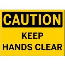 Caution - Keep Hands Clear
