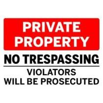 Private property sign with no trespassing message on a white background