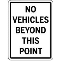 No Vehicles Beyond This Point sign on a white background