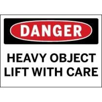 Safety sign warning of a heavy object lift with care