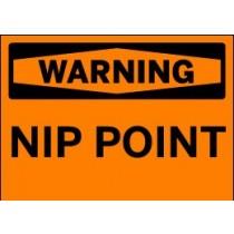 Orange warning sign with 'WARNING NIP POINT' text