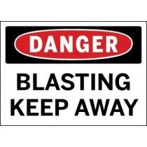 Dangerous blasting area sign with text 'DANGER BLASTING KEEP AWAY'.