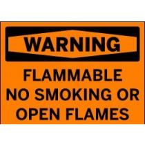 Flammable warning sign with text 'WARNING FLAMMABLE NO SMOKING OR OPEN FLAMES' on an orange background.