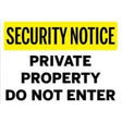 Private Property – Do Not Enter yellow and black sign