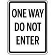 One Way Do Not Enter traffic sign with black text on a white background