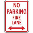 No Parking Fire Lane sign with arrows pointing left and right on a white background