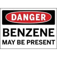 Danger sign indicating benzene may be present