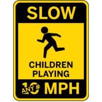 Yellow sign with black text and icon of a child running, indicating 'Slow Children Playing' with a speed limit of 10 MPH.