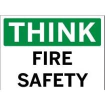 Safety sign with 'THINK FIRE SAFETY' text on a white background