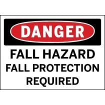 Safety sign warning of fall hazard and requiring fall protection.