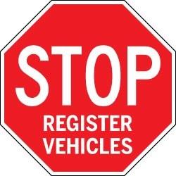 Red stop sign with 'STOP REGISTER VEHICLES' text