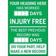 Safety sign encouraging injury-free work with customizable text fields.