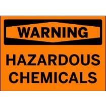 Orange warning sign with black text 'WARNING HAZARDOUS CHEMICALS'