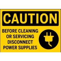Caution - Before Cleaning or Servicing Disconnect Power Supplies