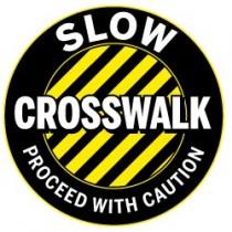 Slow Crosswalk - Proceed with Caution Floor Graphic