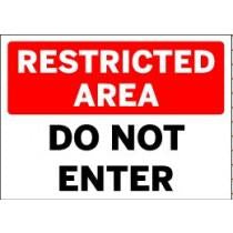Sign with 'RESTRICTED AREA DO NOT ENTER' text on a white background