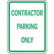 Sign with 'Contractor Parking Only' text on a white background