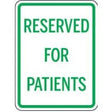 Sign with 'Reserved for Patients' text on a white background