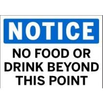 Notice - No Food or Drink Beyond This Point
