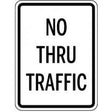 No Thru Traffic sign on a white background