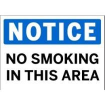 Notice - No Smoking in This Area