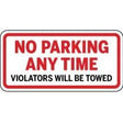 No parking any time sign with red text on a white background