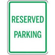 Reserved parking sign with green text on a white background