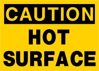 Caution - Hot Surface