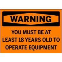 Warning sign indicating age restriction for operating equipment.