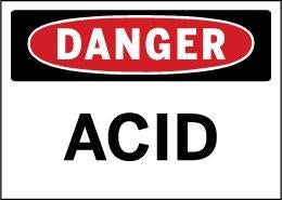 Danger acid sign with red border and white text on a white background
