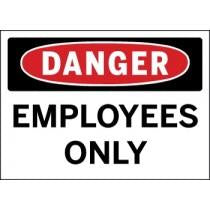 Danger sign with 'Employees Only' text on a white background
