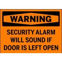 Orange warning sign with black text about security alarm