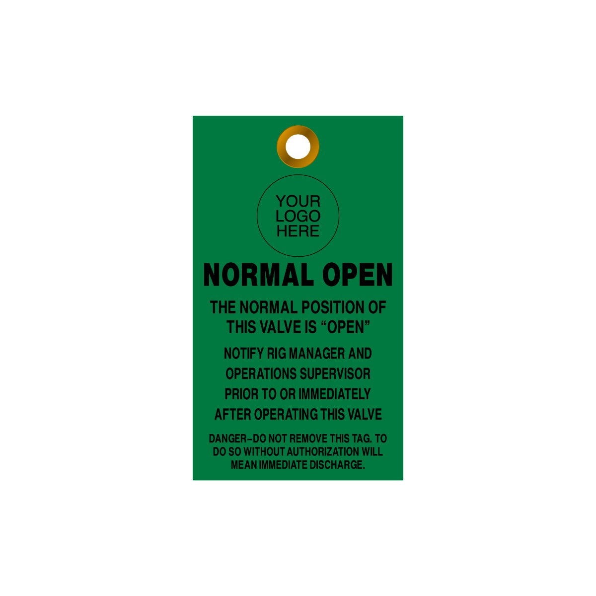 Custom Normal Open Valve Safety Tag – Century Graphics & Sign