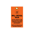 Orange tag with black text and a hole for hanging, used for safety warnings.