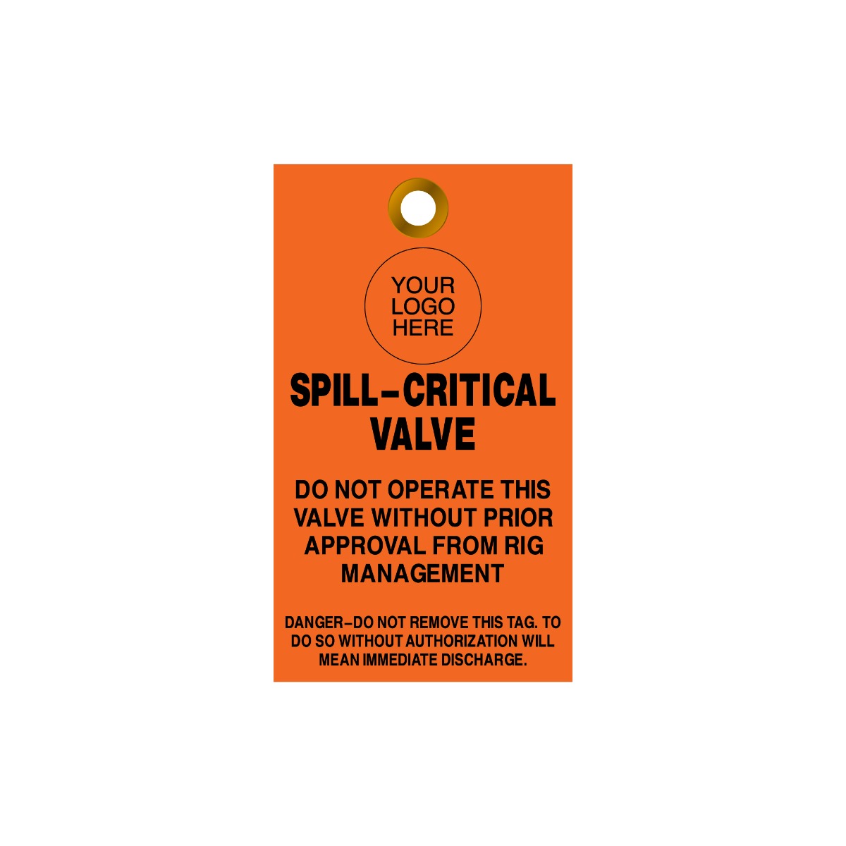 Orange tag with black text and a hole for hanging, used for safety warnings.