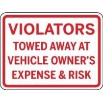 Violators Towed Away at Vehicle Owner's Expense Sign