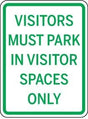Sign indicating visitors must park in visitor spaces only.