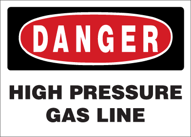 Danger - High Pressure Gas Line