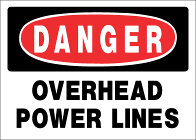 Danger - Overhead Power Lines