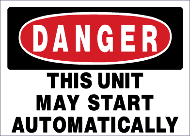Danger - This Unit May Start Automatically