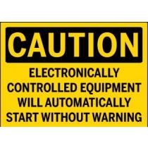 Caution - Electronically Controlled Equipment Will Start Without Warning