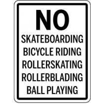 Prohibition sign prohibiting skateboarding, bicycle riding, rollerskating, rollerblading, and ball playing.