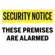 Sign stating These Premises Are Alarmed