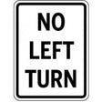 No left turn traffic sign with black text on a white background