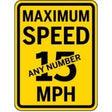 Yellow sign with black text indicating 'Maximum Speed Any Number MPH' on a white background