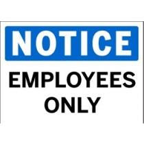 Notice - Employees Only