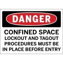 Danger - Confined Space Lockout and Tagout Procedures Must Be in Place Before Entry